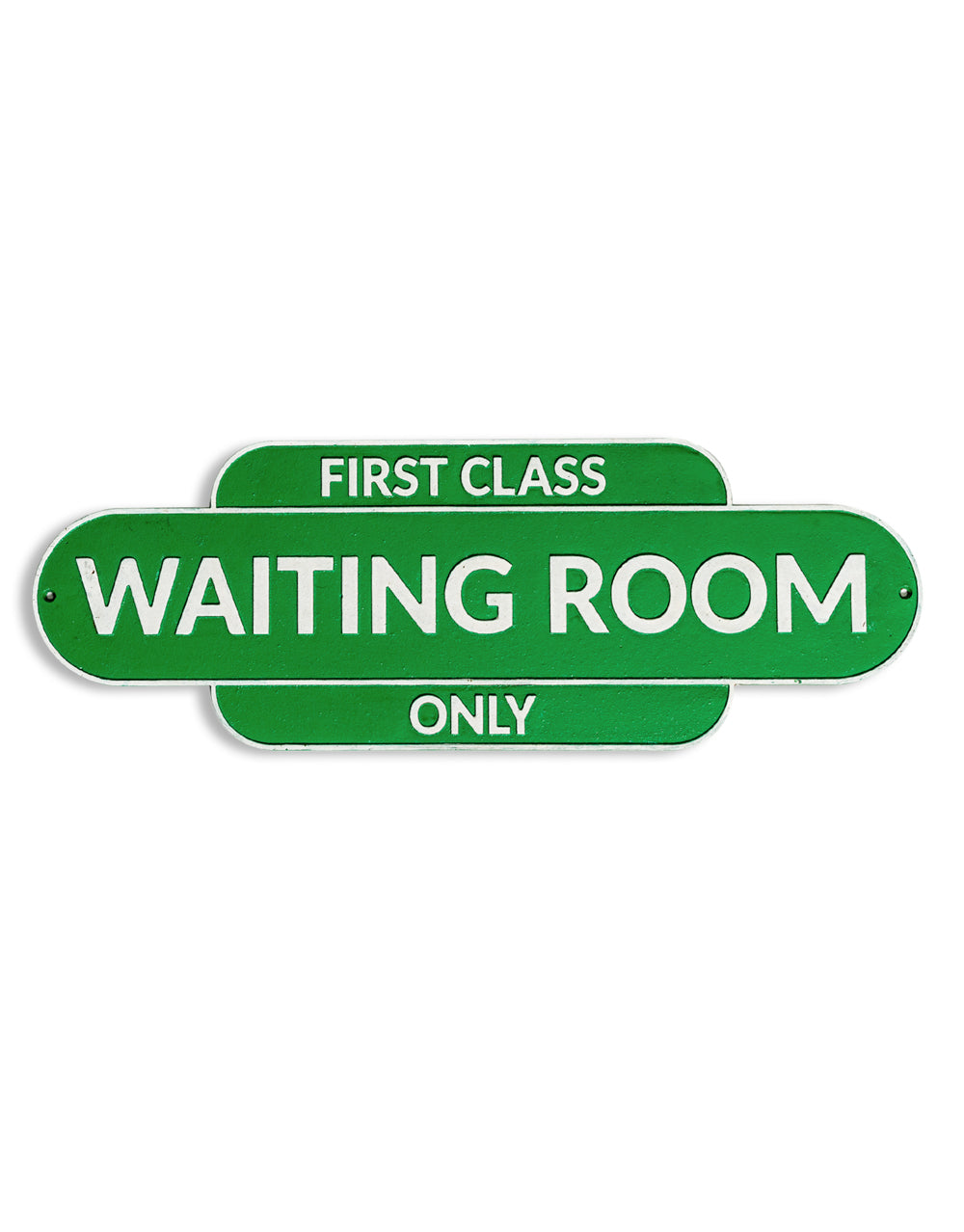Cast Iron Antiqued Green & White "First Class Waiting Room" Wall Sign