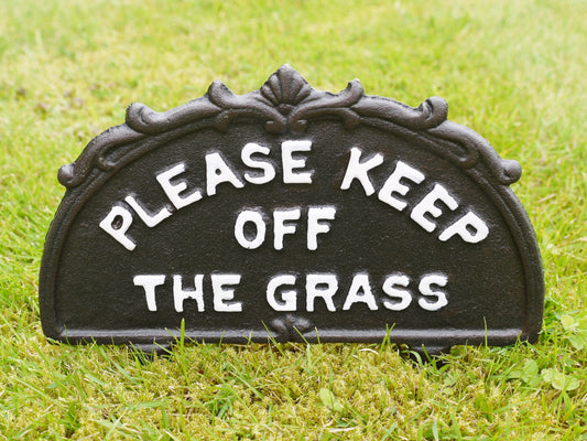 Keep Off The Grass