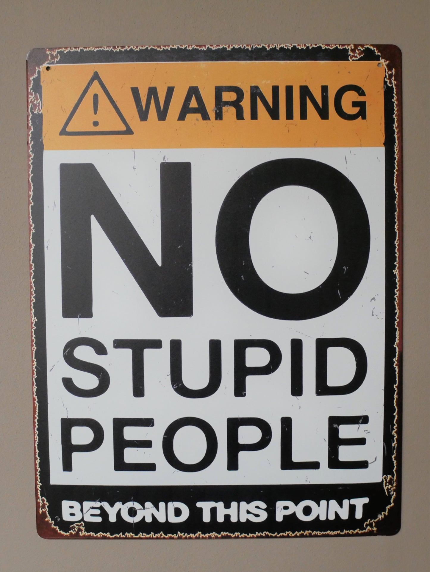 Sign (Stupid People)