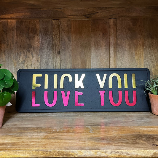 F You Vs Love You Sign