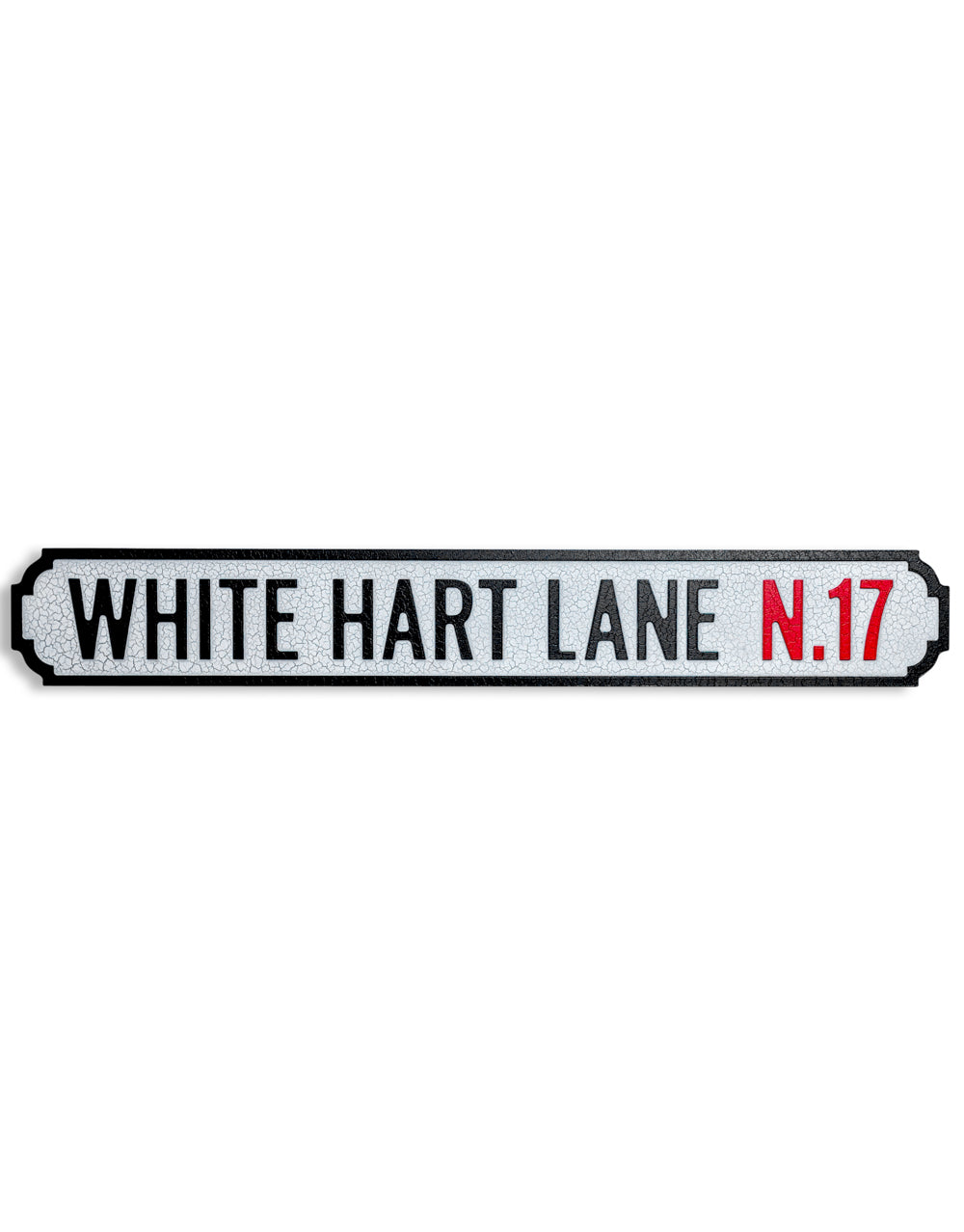 Antiqued Wooden "White Hart Lane N17" Road Sign