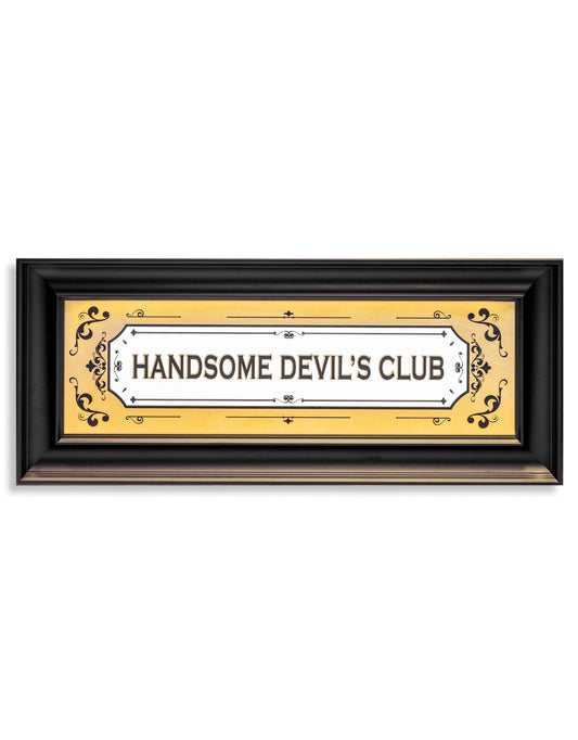 Large Mirrored "Handsome Devil's Club" Wall Sign